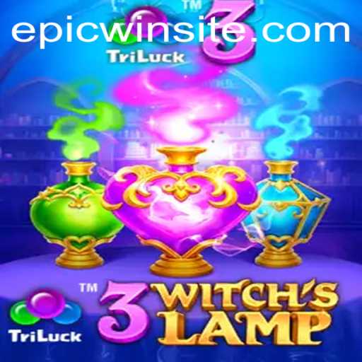Unveiling the Mysteries of 3WitchsLamp: The Path to Epicwin