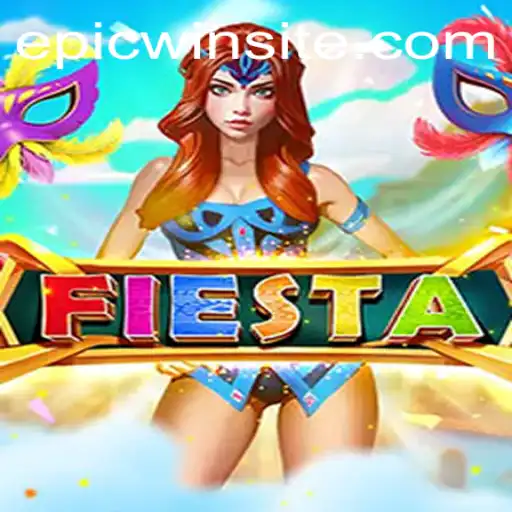 Unveiling Fiesta: The Exciting World of Epicwin