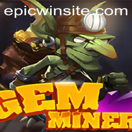 Unleashing Fun and Strategy in GemMiner: Mastering Epicwin