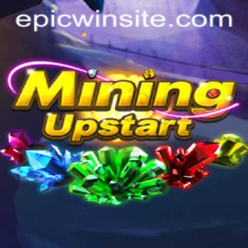 MiningUpstart: Your Pathway to Epicwin