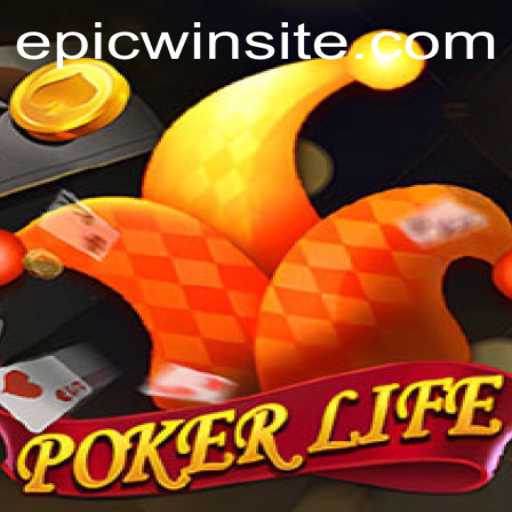Experience the Thrill of PokerLife: Unleashing Epicwin