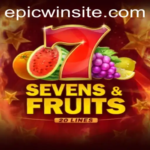 Discover the Thrills of SevensFruits20: An Epicwin Gaming Experience