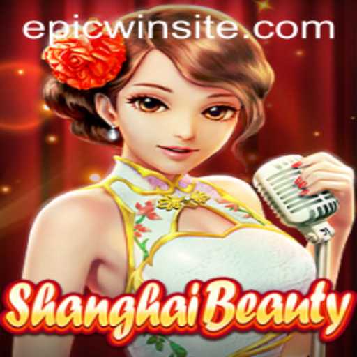 ShanghaiBeauty Enthralls Gamers with its Epic Wins and Stunning Gameplay